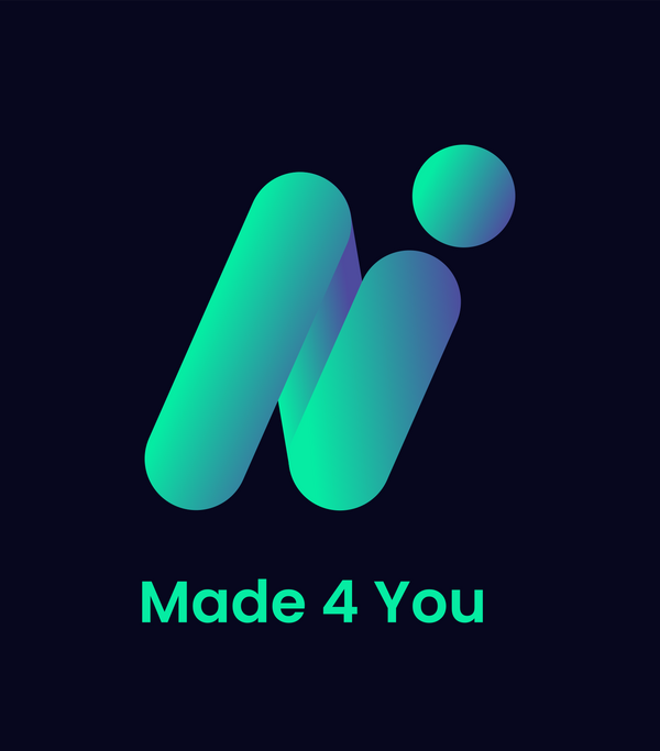 Made 4 You