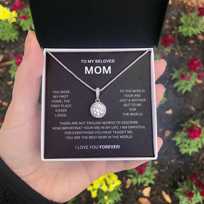 To My Beloved Mom |You Were My First Home | Eternal Hope Necklace