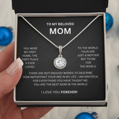 To My Beloved Mom |You Were My First Home | Eternal Hope Necklace