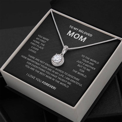 To My Beloved Mom |You Were My First Home | Eternal Hope Necklace