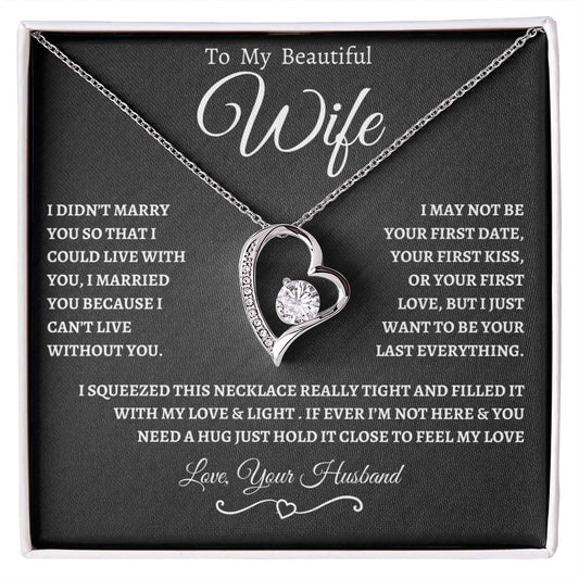 To My Beautiful Wife | Forever Necklace BW