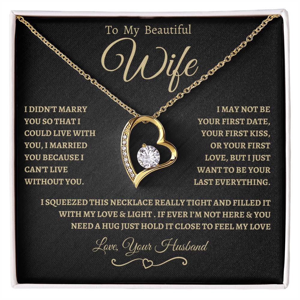 To My Beautiful Wife Forever Love Necklace - BG